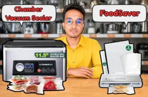 Chamber Vacuum Sealer vs FoodSaver